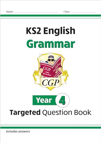 KS2 English Year 4 Grammar Targeted Question Book (with Answers) (CGP Year 4 English)